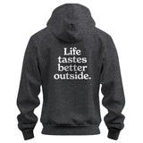 Life Tastes Better Outside Olsen Hoodie